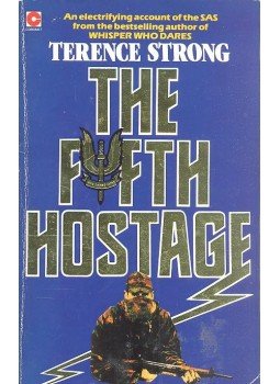 STRONG, TERENCE - The Fifth Hostage STRONG, TERENCE - The Fifth Hostage, null 1985 antikvár könyv