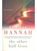 Sophie Hannah - The Other Half Lives