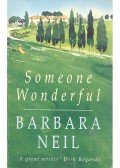 NEIL, BARBARA - Someone Wonderful