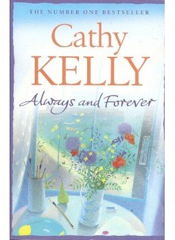 Kelly, Cathy - Always and Forever Kelly, Cathy - Always and Forever, null 2012 antikvár könyv
