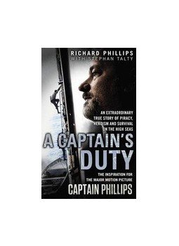 PHILLIPS, RICHARD - TALTY, STEPHEN - A Captain's Duty PHILLIPS, RICHARD - TALTY, STEPHEN - A Captain's Duty, null 2013 antikvár könyv