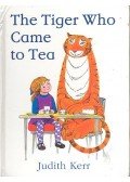KERR, JUDITH - The Tiger Who Came to Tea