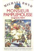 Michael Bond - Monsieur Pamplemousse Stands Firm