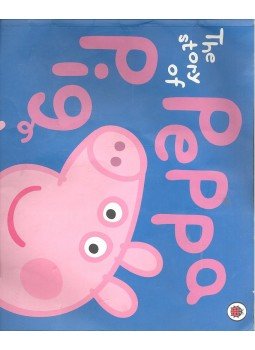 BAKER, MARK - ASTLEY, NEVILLE - The Story of Peppa Pig BAKER, MARK - ASTLEY, NEVILLE - The Story of Peppa Pig, null 2010 antikvár könyv