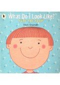 SHARRATT, NICK - What Do I Look Like?