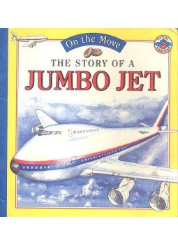 ROYSTON, ANGELA - The Story of a Jumbo Jet ROYSTON, ANGELA - The Story of a Jumbo Jet, null 1990 antikvár könyv