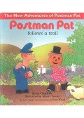 CUNLIFFE, JOHN - Postman Pat Follows a Trail
