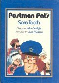 CUNLIFFE, JOHN A. - HICKSON, JOAN - Postman Pat Sore Tooth