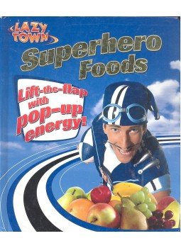  - Superhero Foods, null 2007 antikvár könyv