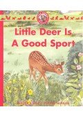 Albee, Sarah - Little Deer Is a Good Sport