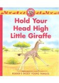 Lukas, Catherine - Hold Your Head High Little Giraffe