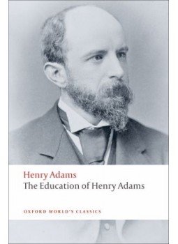 Adams, Henry - The Education of Henry Adams Adams, Henry - The Education of Henry Adams, null 2008 antikvár könyv