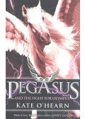 O'HEARN, KATE - Pegasus and the Fight for Olympus