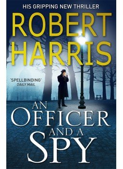 Robert Harris - An Officer and a Spy Robert Harris - An Officer and a Spy, London 2014 antikvár könyv