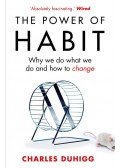 Charles Duhigg - The Power of Habit