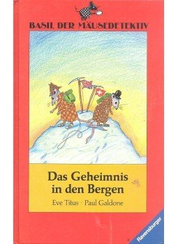 TITUS, EVE - Basil der Mäusededektiv: Das Geheimnis in den Bergen, null 1988 antikvár könyv