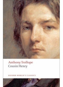 TROLLOPE. ANTHONY - Cousin Henry TROLLOPE. ANTHONY - Cousin Henry, null 2008 antikvár könyv