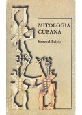 FEIJÓO, SAMUEL - Mitología cubana