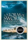 George R. R. Martin - A Storm of Swords 2. - Blood and Gold - BOOK THREE OF A SONG OF ICE AND FIRE