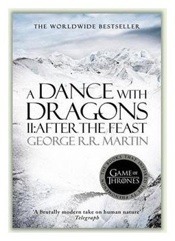 George R. R. Martin - A Dance With Dragons: Part 2 After the Feast George R. R. Martin - A Dance With Dragons: Part 2 After the Feast, 2014 antikvár könyv