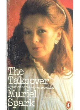 Spark, Muriel - The Takeover Spark, Muriel - The Takeover, null 1978 antikvár könyv