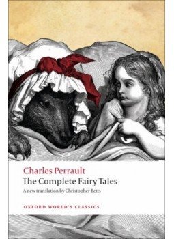 Perrault, Charles - The Complete Fairy Tales Perrault, Charles - The Complete Fairy Tales, null 2010 antikvár könyv