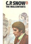 SNOW, C.P. - The Malcontents