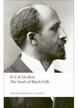 DU BOIS, W. E. B. - The Souls of Black Folk, null 2008 antikvár könyv