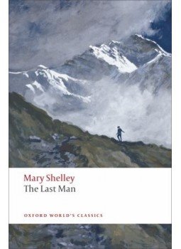 SHELLEY, MARY WOLLSTONECRAFT - The Last Man SHELLEY, MARY WOLLSTONECRAFT - The Last Man, null 2008 antikvár könyv