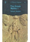 Robert Graves - The Greek Myths: 1