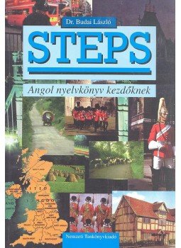 Dr. Budai László - Step - angol nyelvkönyv kezdőknek Dr. Budai László - Step - angol nyelvkönyv kezdőknek, null 2002 antikvár könyv