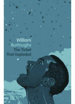 Burroughs, William - The Ticket that Exploded Burroughs, William - The Ticket that Exploded, null 2010 antikvár könyv