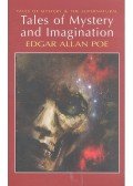Edgar Allan Poe - Tales of Mystery and Imagination