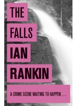 Rankin, Ian - The Falls Rankin, Ian - The Falls, null 2008 antikvár könyv