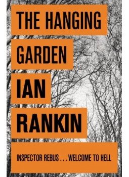 Rankin, Ian - The Hanging Garden, null 2008 antikvár könyv