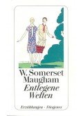 Maugham, W. Somerset - Entlegene Welten