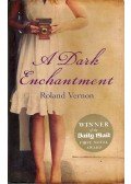 Vernon, Roland - A Dark Enchantment