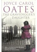 Joyce Carol Oates - The Gravedigger's Daughter