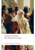 TROLLOPE. ANTHONY - The Way We Live Now