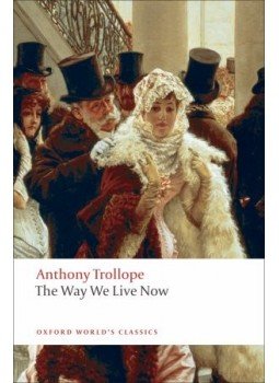 TROLLOPE. ANTHONY - The Way We Live Now TROLLOPE. ANTHONY - The Way We Live Now, null 2008 antikvár könyv