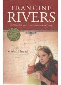 Francine Rivers - The Scarlet Thread