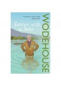 P. G. Wodehouse - Service with a Smile