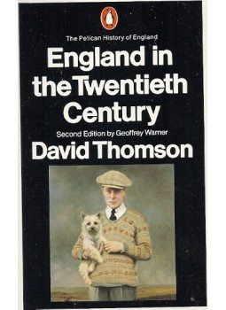 THOMSON, DAVID - England in the Twentieth Century THOMSON, DAVID - England in the Twentieth Century, 1991 antikvár könyv