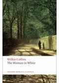 Wilkie Collins - The Woman in White