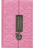 Bushnell, Candace - Summer and the City: A Carrie Diaries Novel