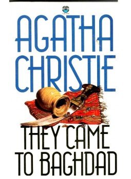 Agatha Christie - They Came to Baghdad Agatha Christie - They Came to Baghdad, null 1999 antikvár könyv