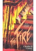 Cooney, Caroline B. - The Fire