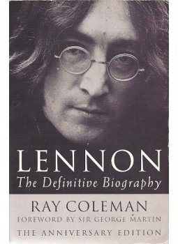 COLEMAN, RAY - Lennon - The Definitive Biography COLEMAN, RAY - Lennon - The Definitive Biography, null 2002 antikvár könyv