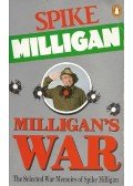 Milligan, Spike - Milligan's War: The Selected War Memoirs of Spike Milligan