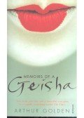Arthur Golden - Memoirs of a Geisha
